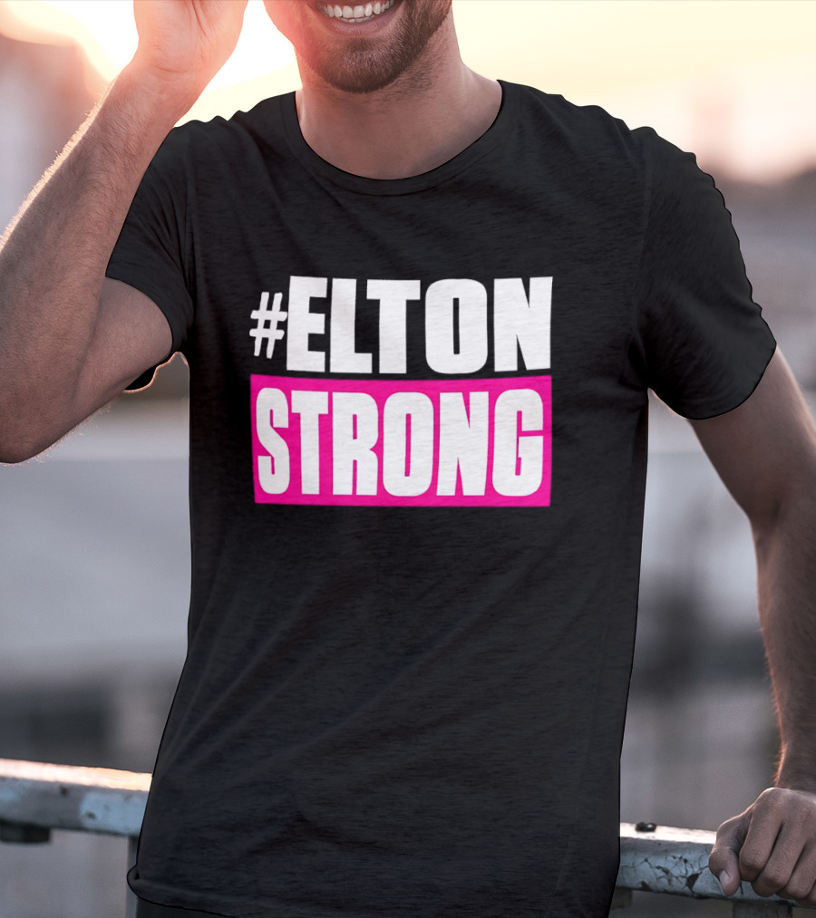 #Elton Strong Support Movement T-Shirt