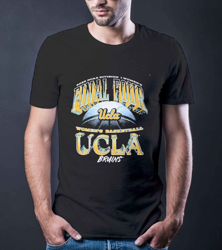 2026 NCAA Division I Women's Final Four UCLA Bruins Basketball T-Shirt