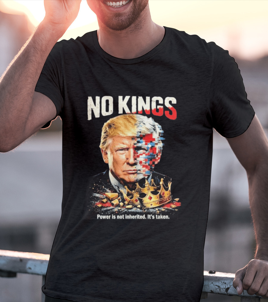 No Kings Trump Power Is Not Inherited It's Taken Pixelated Crown T-Shirt