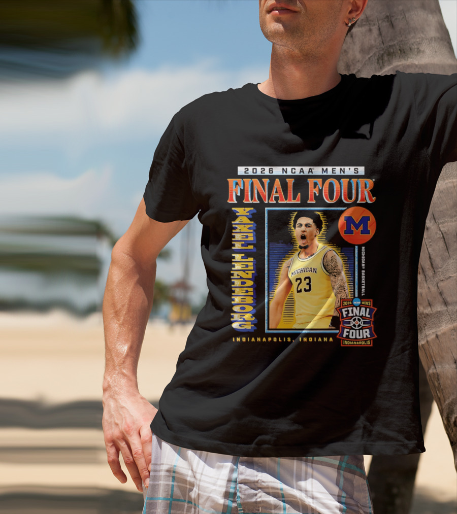 2026 NCAA Men's Final Four Yaxel Lendeborg Michigan Basketball Indianapolis Indiana T-Shirt