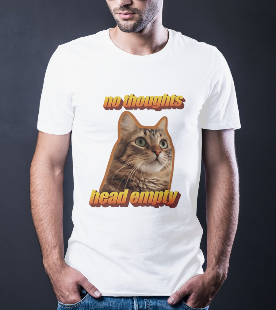 No Thoughts Head Empty Cat Meme Funny Humor T-Shirt