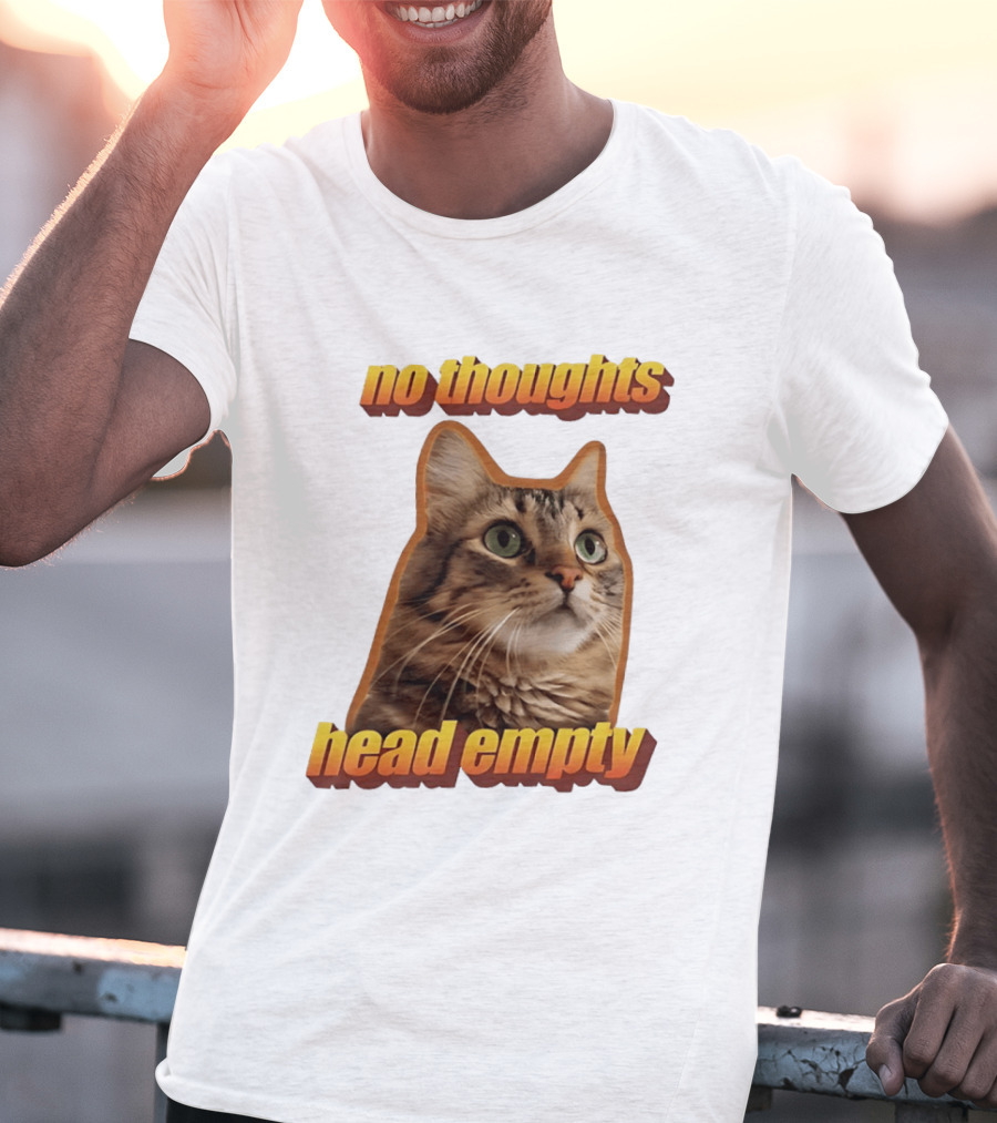 No Thoughts Head Empty Cat Meme Funny Humor T-Shirt