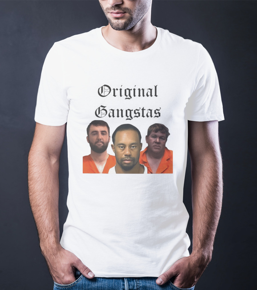 Original Gangsters Shot Scottie Scheffler Tiger Woods John Daly T-Shirt