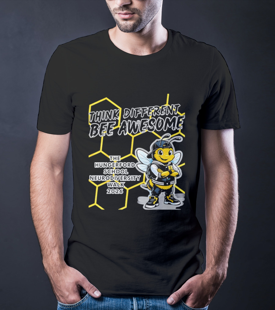 Think Different Bee Awesome The Hungerford School Neurodiversity Walk 2026 T-Shirt