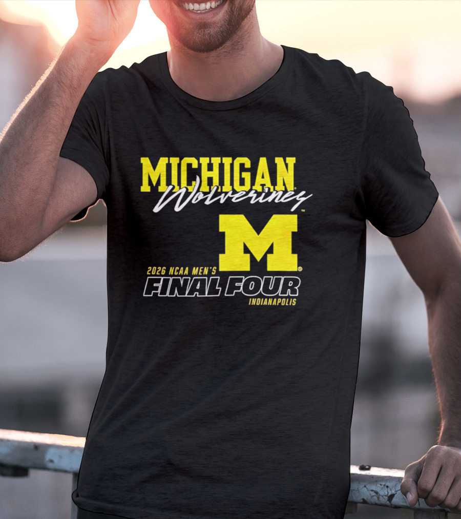 Michigan Wolverines 2026 NCAA Men's Final Four Indianapolis T-Shirt