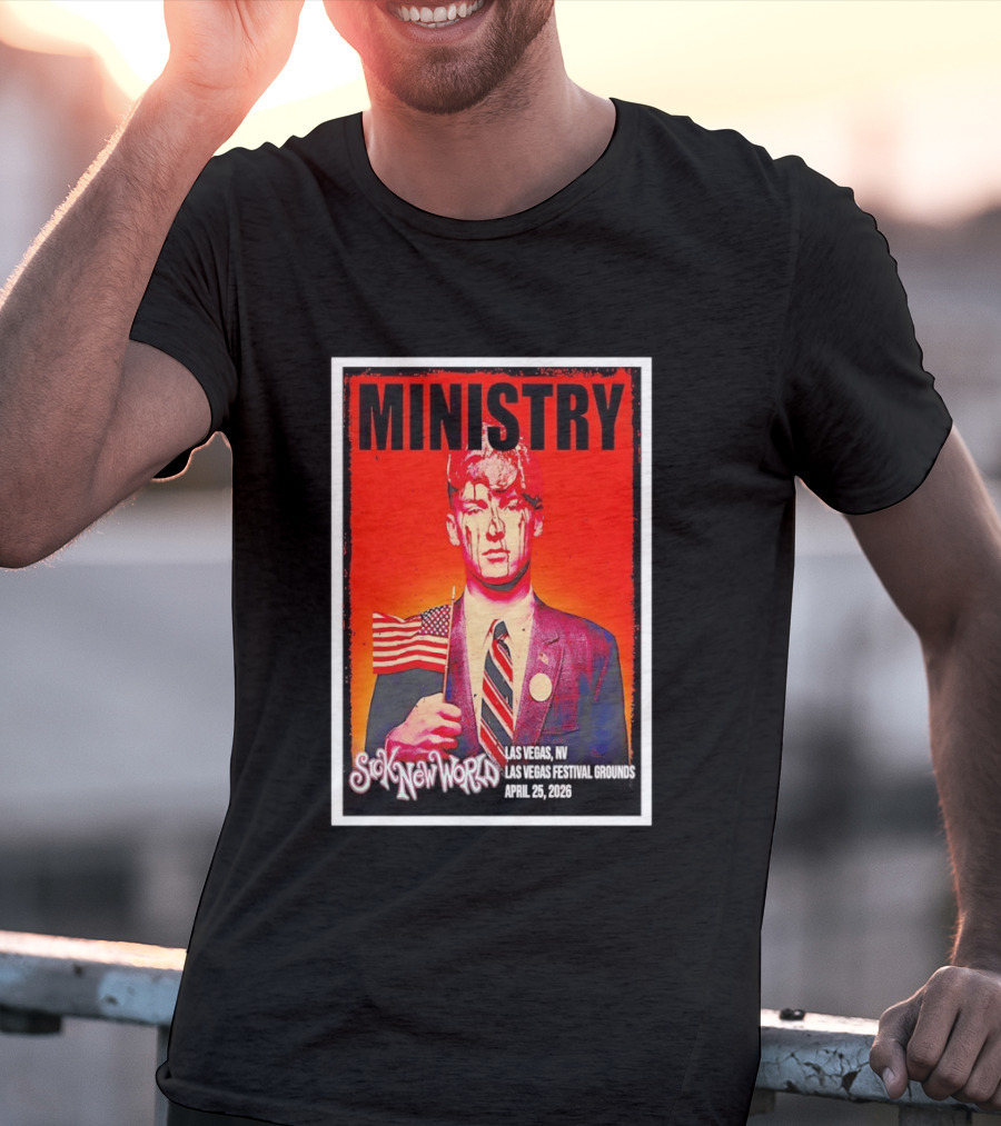 Ministry Sick New World Las Vegas Festival Grounds April 25 2026 T-Shirt
