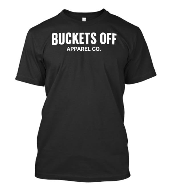 Buckets Off Apparel Co Smiley T-Shirt