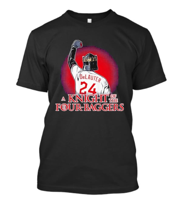 Chase DeLauter 24 A Knight Of The Four Baggers T-Shirt