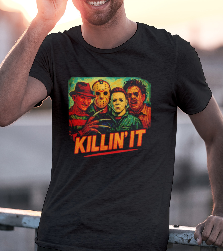 Killin' It Freddy Jason Michael Leatherface Horror Movie Characters T-Shirt