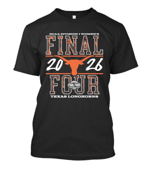 NCAA Division I Women's Final Four 2026 Texas Longhorns T-Shirt