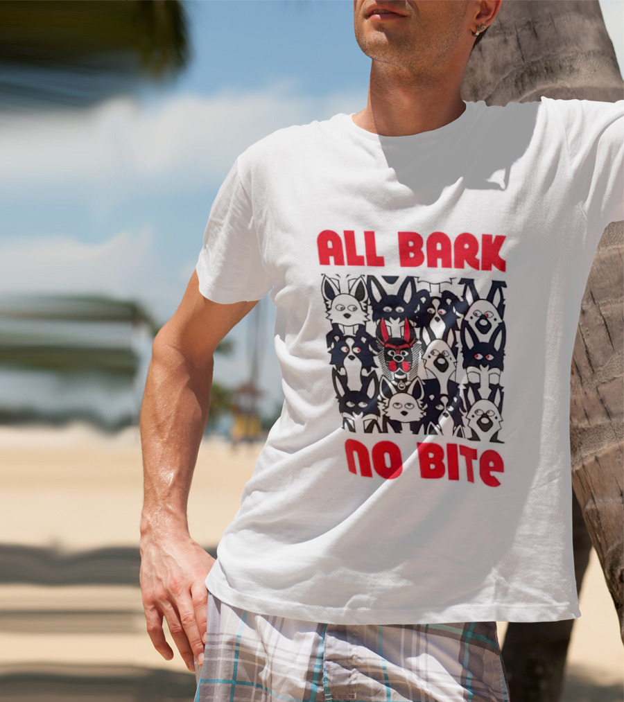 All Bark No Bite Bold Red Text Dark Canine Faces T-Shirt