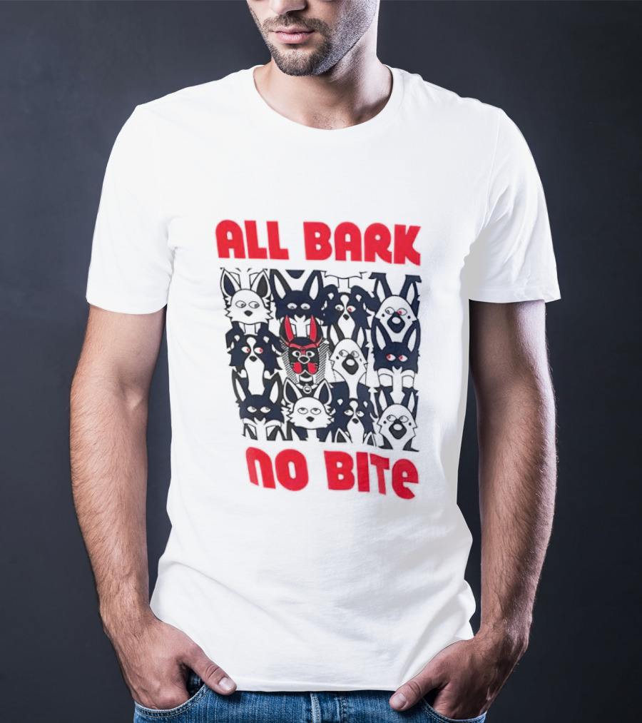 All Bark No Bite Bold Red Text Dark Canine Faces T-Shirt