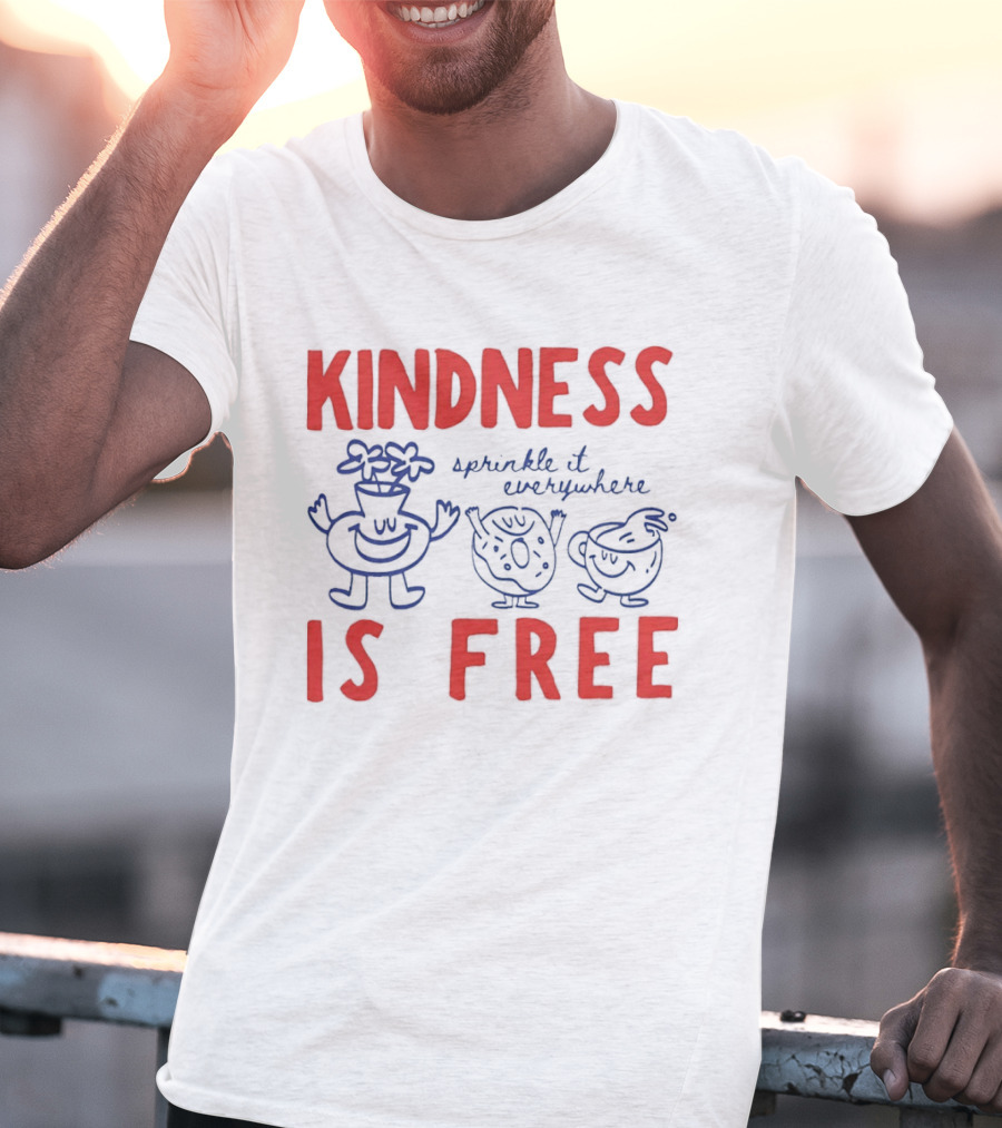 Kindness Is Free Sprinkle It Everywhere Donut Flower Vase Teacup T-Shirt