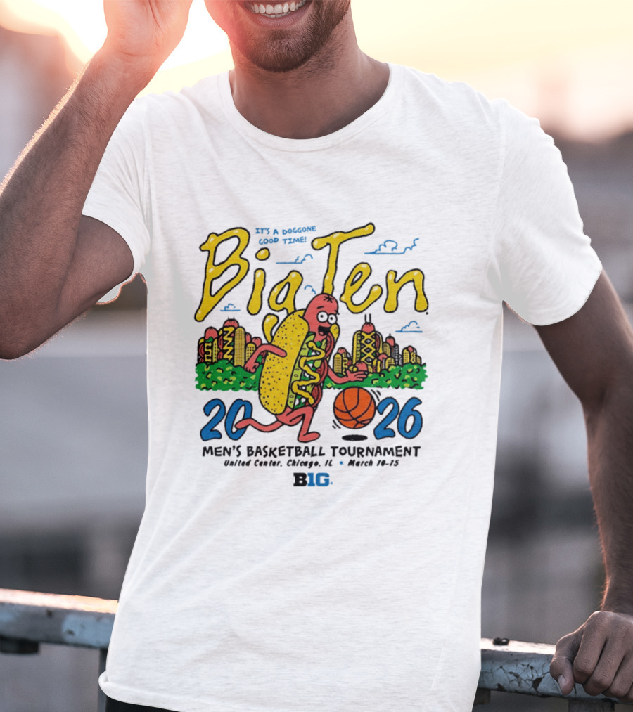 Big Ten 2026 Men's Basketball Tournament United Center Chicago March 11 15 Hot Dog Cityscape Basketball T-Shirt
