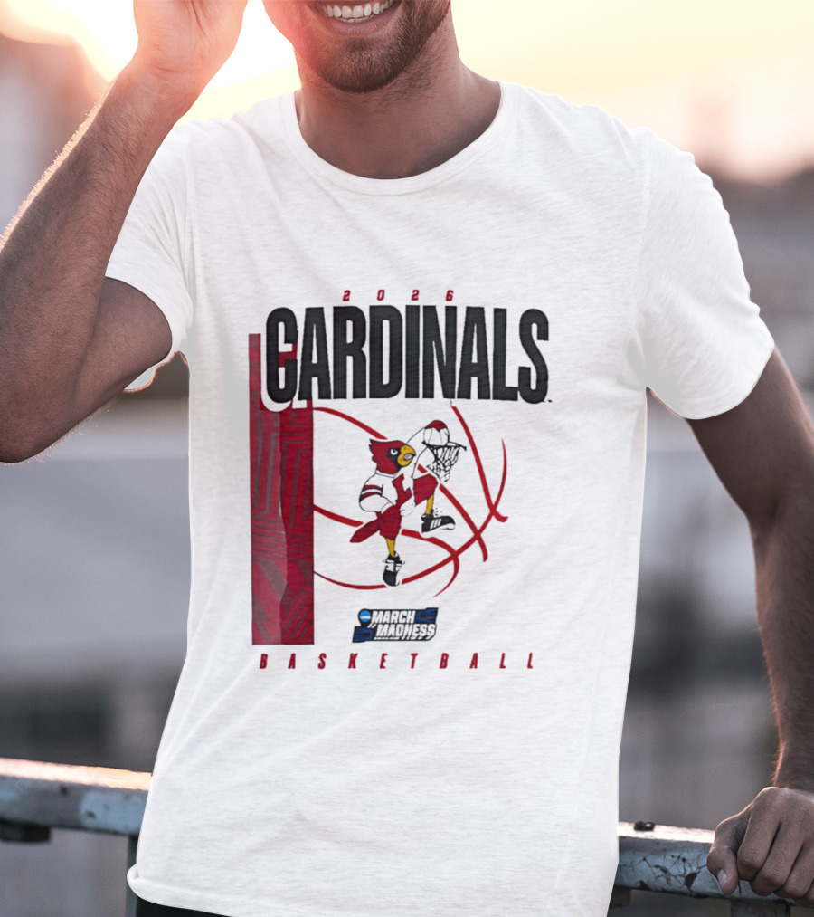 2026 Cardinals March Madness Basketball NCAA T-Shirt