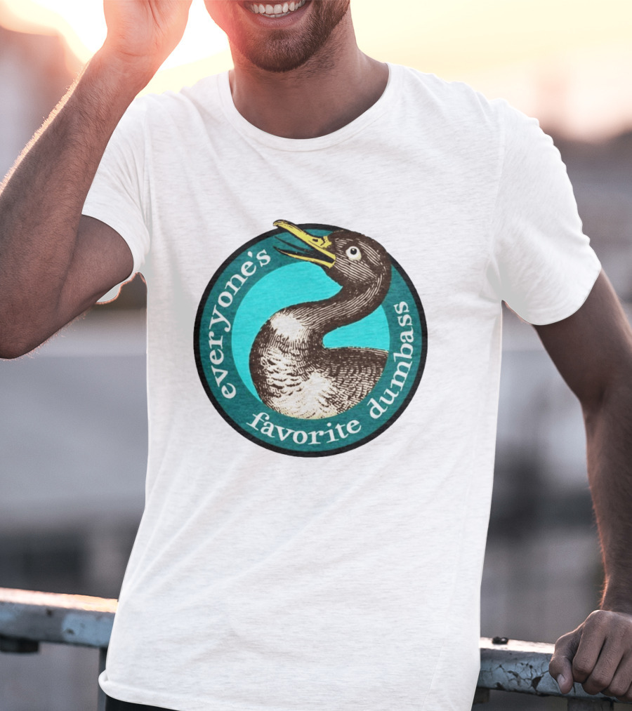 Everyone's Favorite Dumbass Effin' Birds Duck T-Shirt