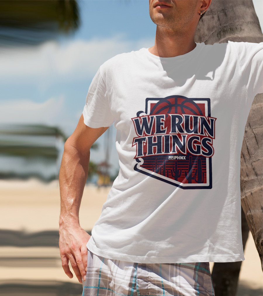 PHNX We Run Things Cactus Basketball Desert Scene T-Shirt