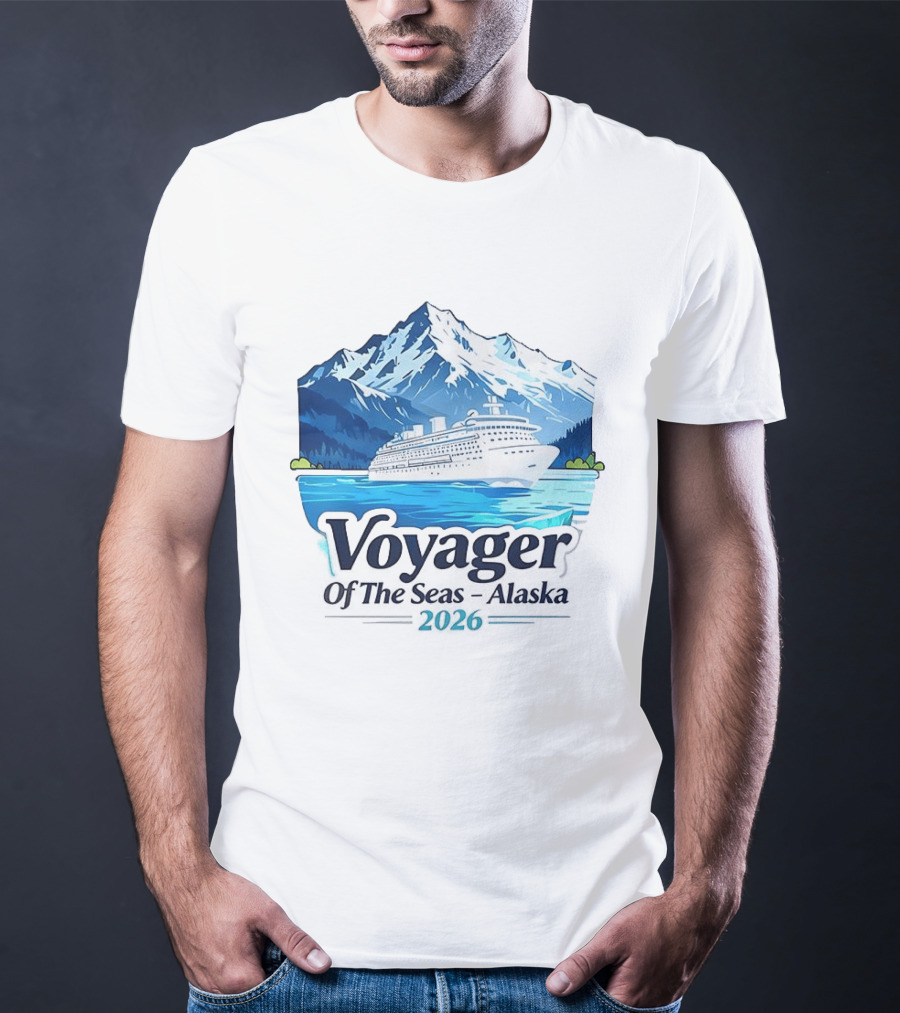 Voyager Of The Seas Alaska 2026 Cruise Adventure Glacier Voyage T-Shirt