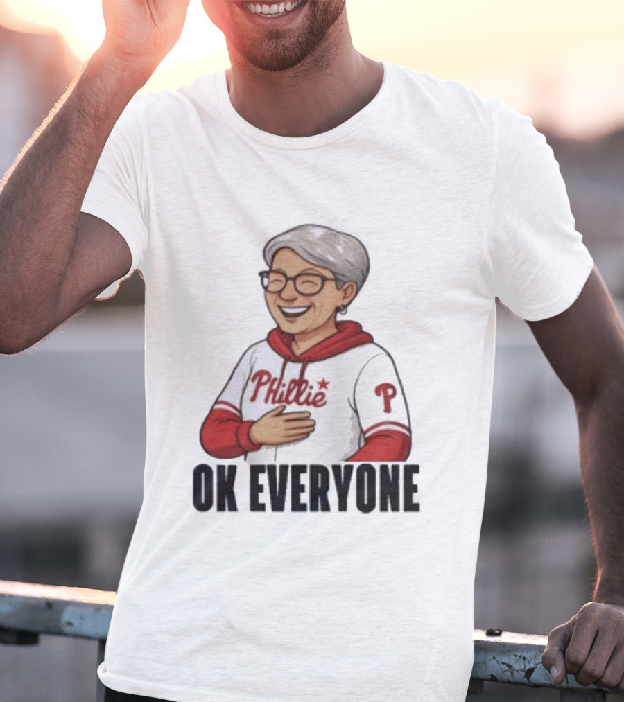 Phillies Karen Ok Everyone P Baseball Fun T-Shirt