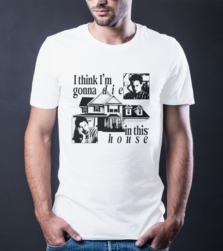 I Think I'm Gonna Die In This House Black And White House Image With Two Contemplative Portraits T-Shirt