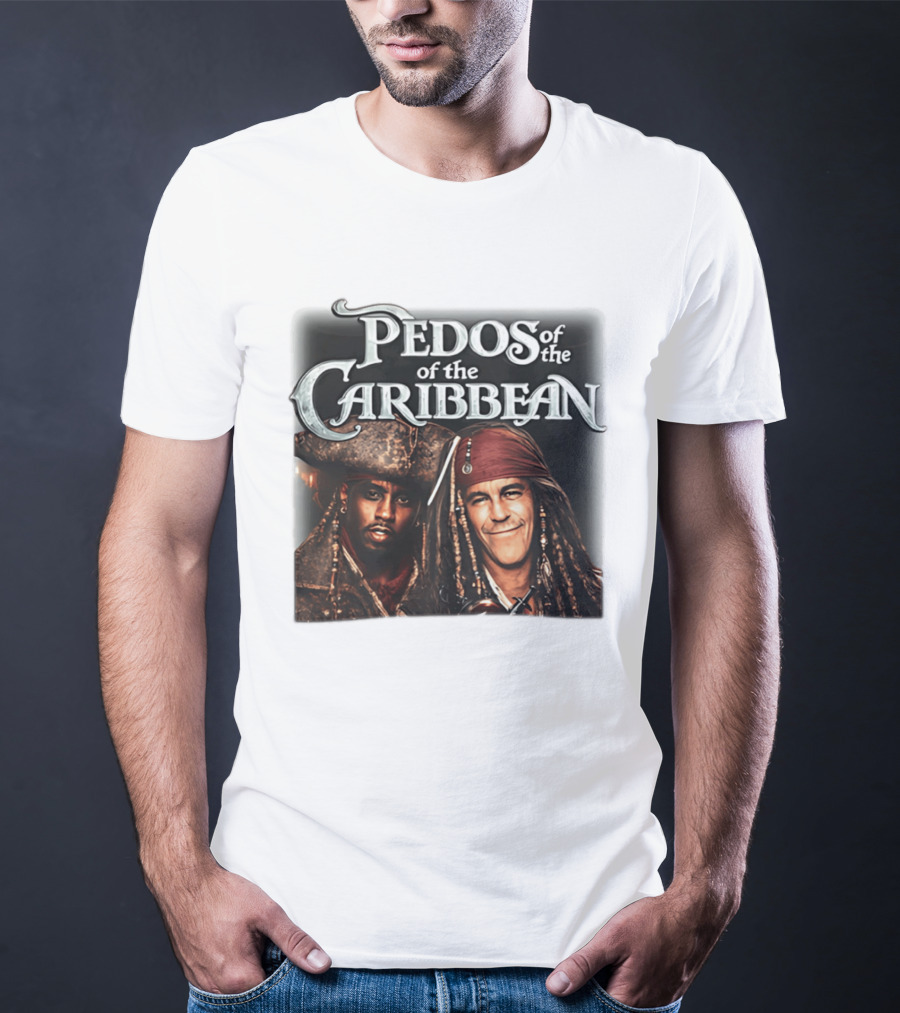 Pedos Of The Carribean Epstein Diddy T-Shirt