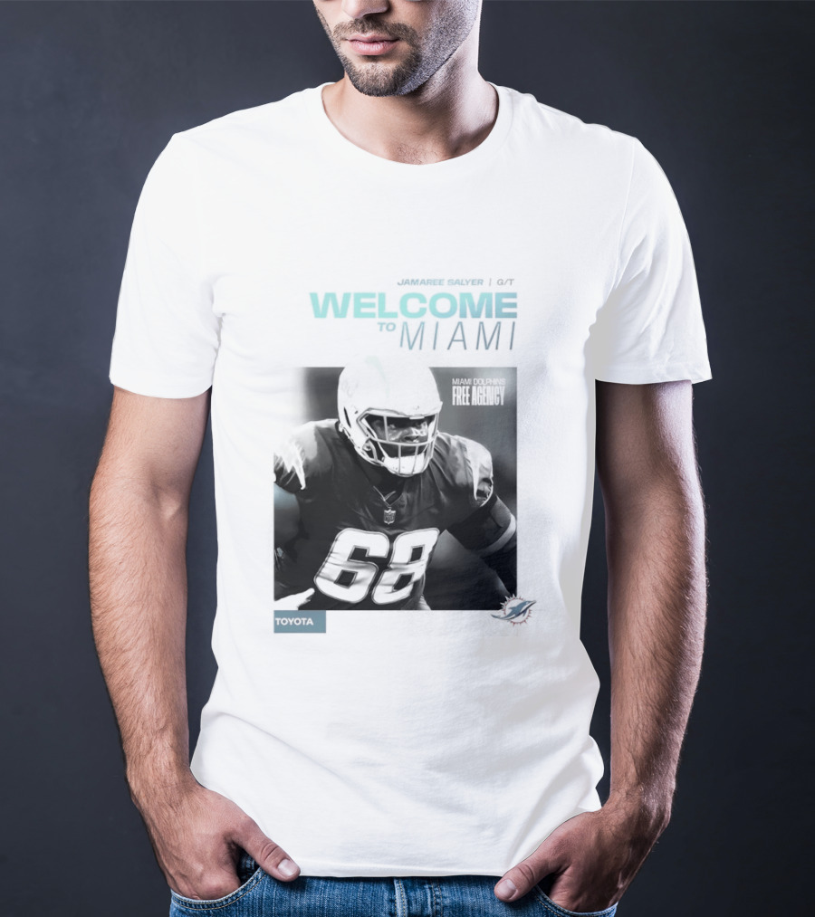Jamaree Salyer Welcome To Miami Dolphins NFL Number 68 Fan T-Shirt