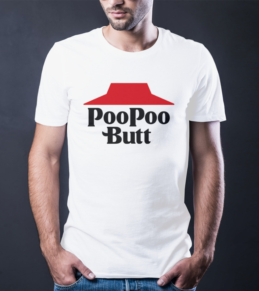 PooPoo Butt Pizza Hut T-Shirt