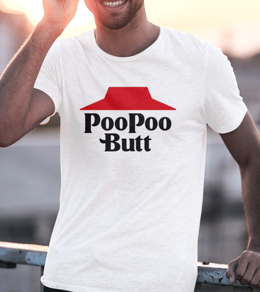 PooPoo Butt Pizza Hut T-Shirt