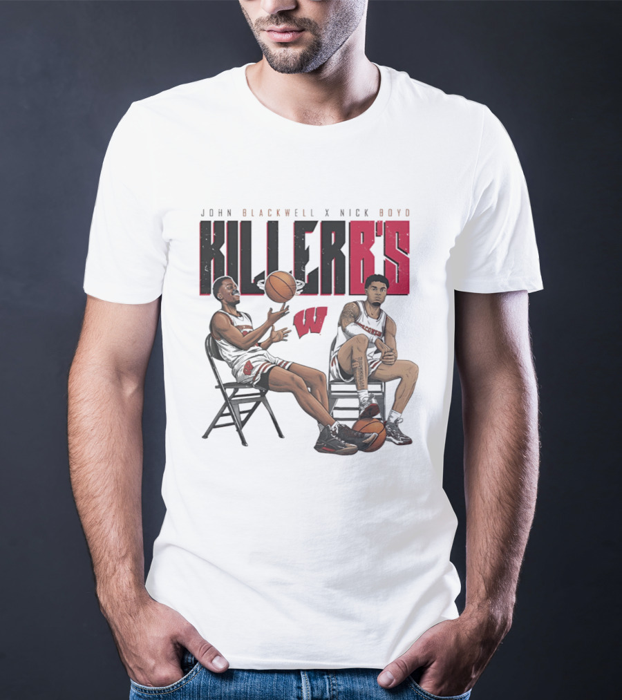 John Blackwell Nick Boyd Wisconsin Killer B's Basketball Duo T-Shirt