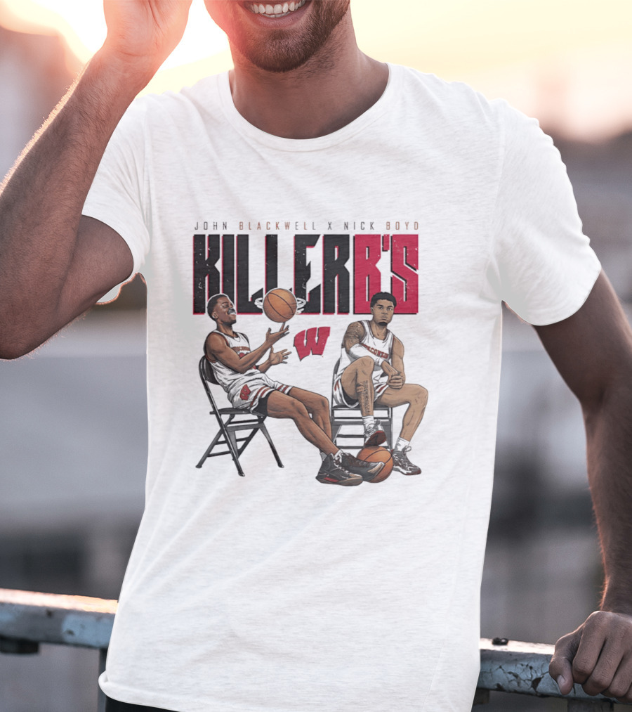 John Blackwell Nick Boyd Wisconsin Killer B's Basketball Duo T-Shirt