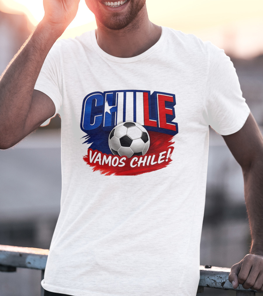 Chile Vamos Chile Soccer Enthusiast Spirit T-Shirt