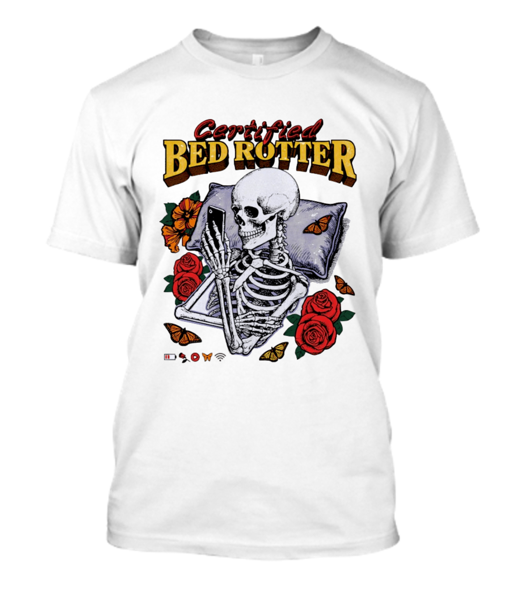 Certified Bed Rotter Skeleton Smartphone Butterfly Rose T-Shirt