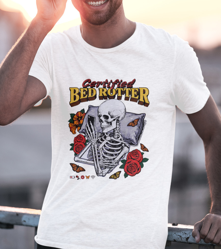 Certified Bed Rotter Skeleton Smartphone Butterfly Rose T-Shirt