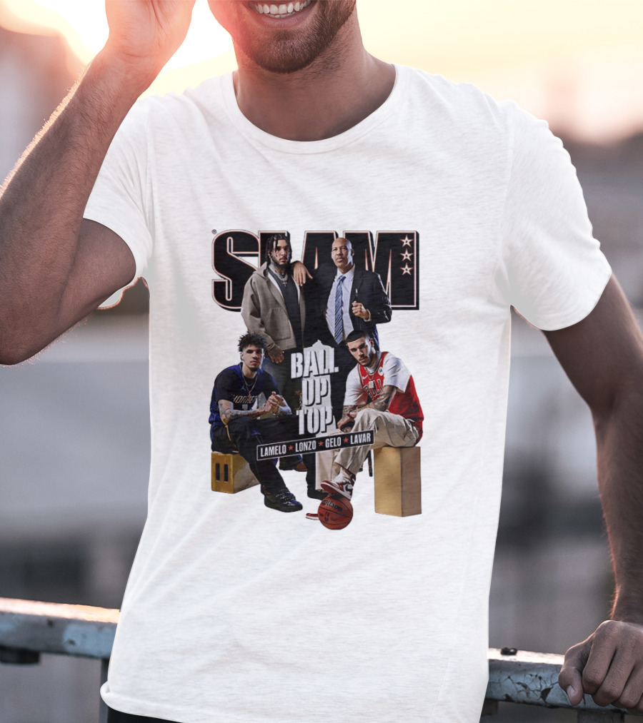 Slam Ball Up Top LaMelo Lonzo Gelo LaVar T-Shirt