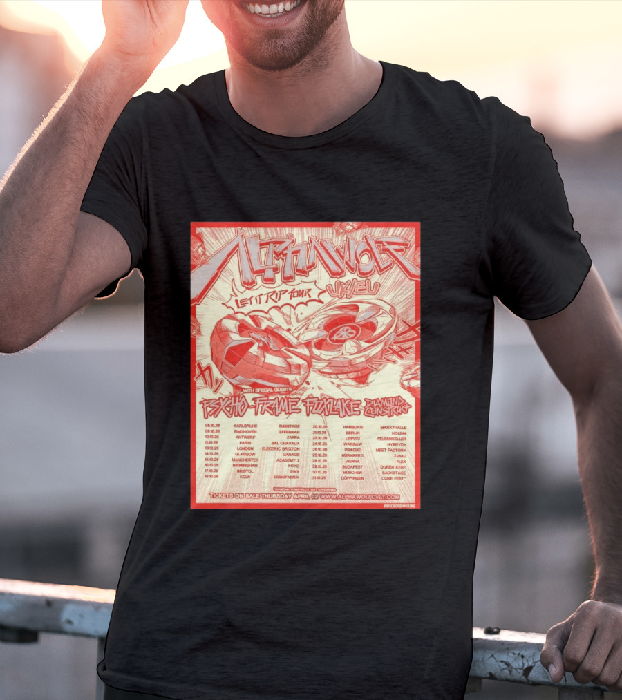 Alpha Wolf Let It Rip Tour Psycho Frame Pink Lake Diamond Construct UK EU 2026 T-Shirt