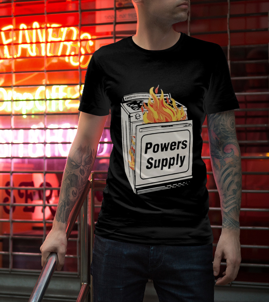 Burning Powers Supply Flaming Stove T-Shirt