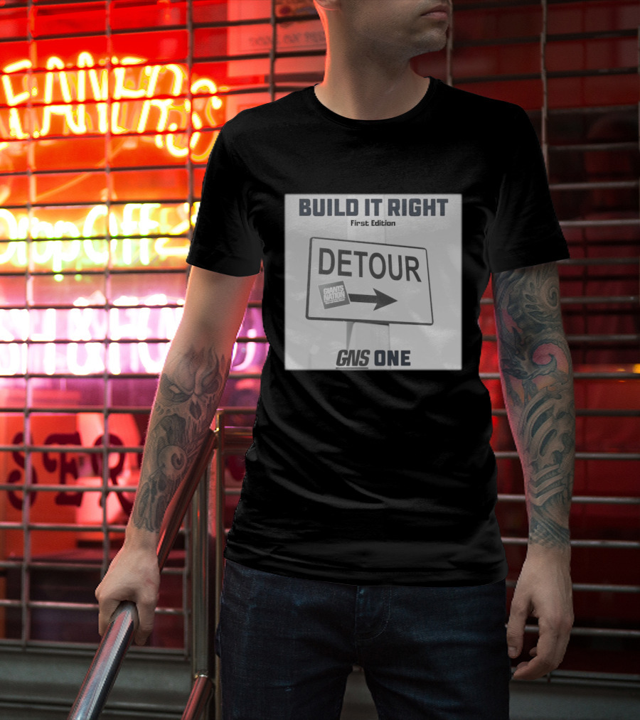 Build It Right First Edition Detour Giants Nation GNS One T-Shirt