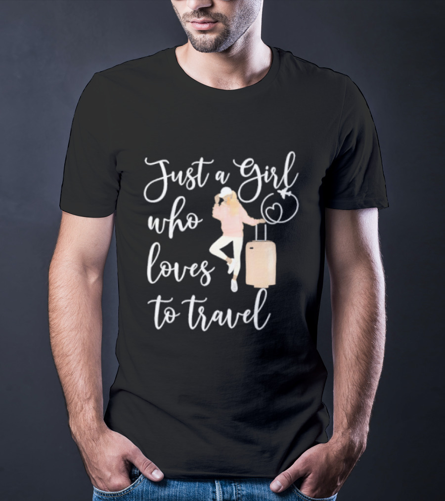 Just A Girl Who Loves To Travel With Pink Luggage And Heart T-Shirt