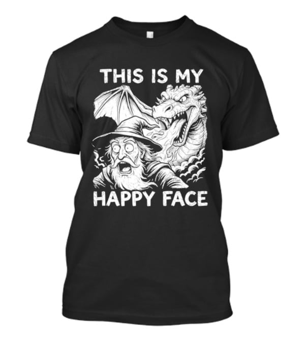 This Is My Happy Face Dungeon Master Dragon Wizard Expression T-Shirt