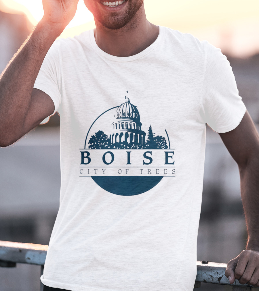 Boise City Of Trees Capitol Building Skyline T-Shirt