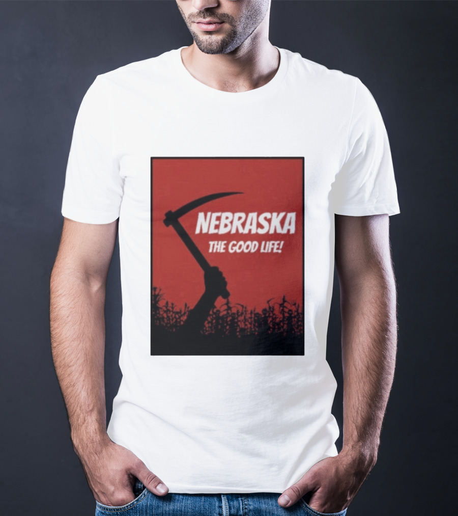 Nebraska The Good Life Hand With Sickle And Crop T-Shirt