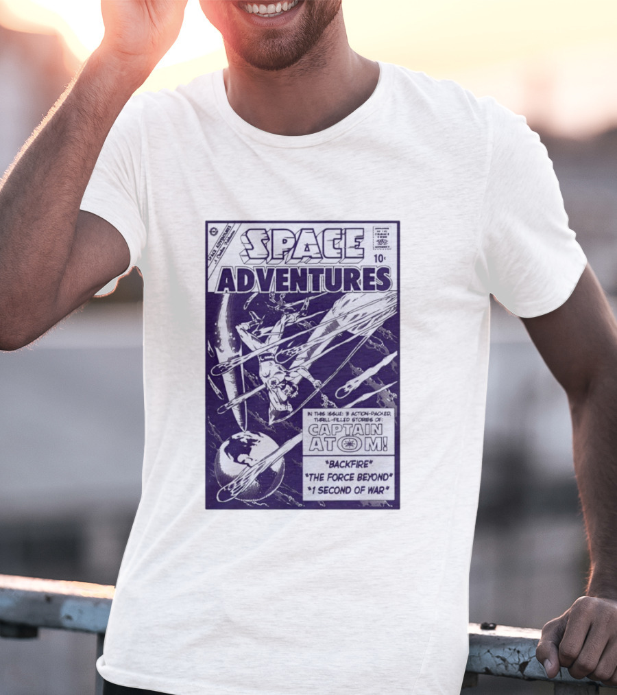 Space Adventures Captain Atom Backfire The Force Beyond 1 Second Of War Charlton Comics 1961 T-Shirt