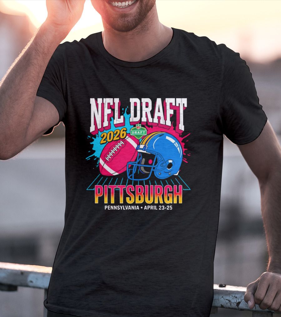 NFL Draft 2026 Pittsburgh Pennsylvania April 23 25 Football Helmet T-Shirt