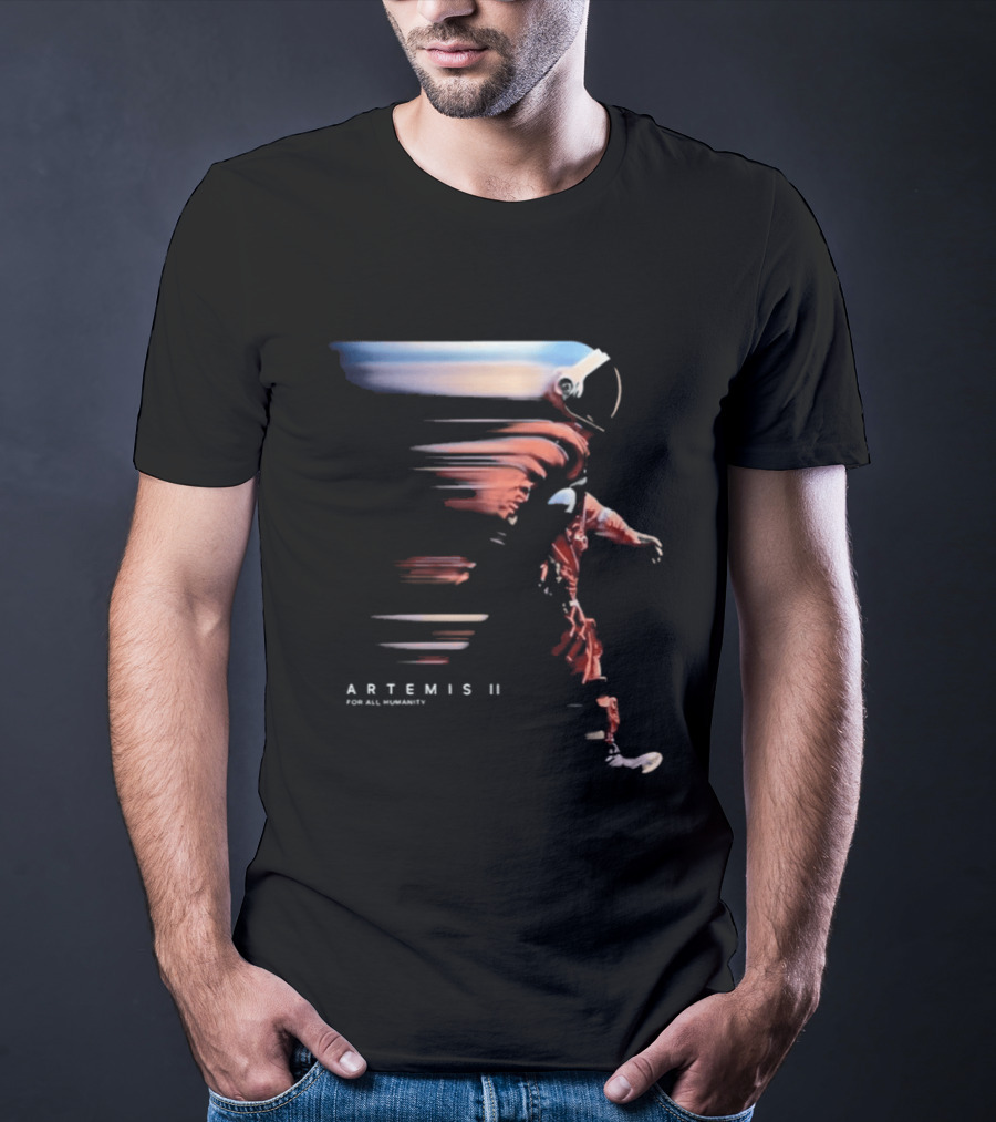 Artemis II For All Humanity 2026 Astronaut T-Shirt