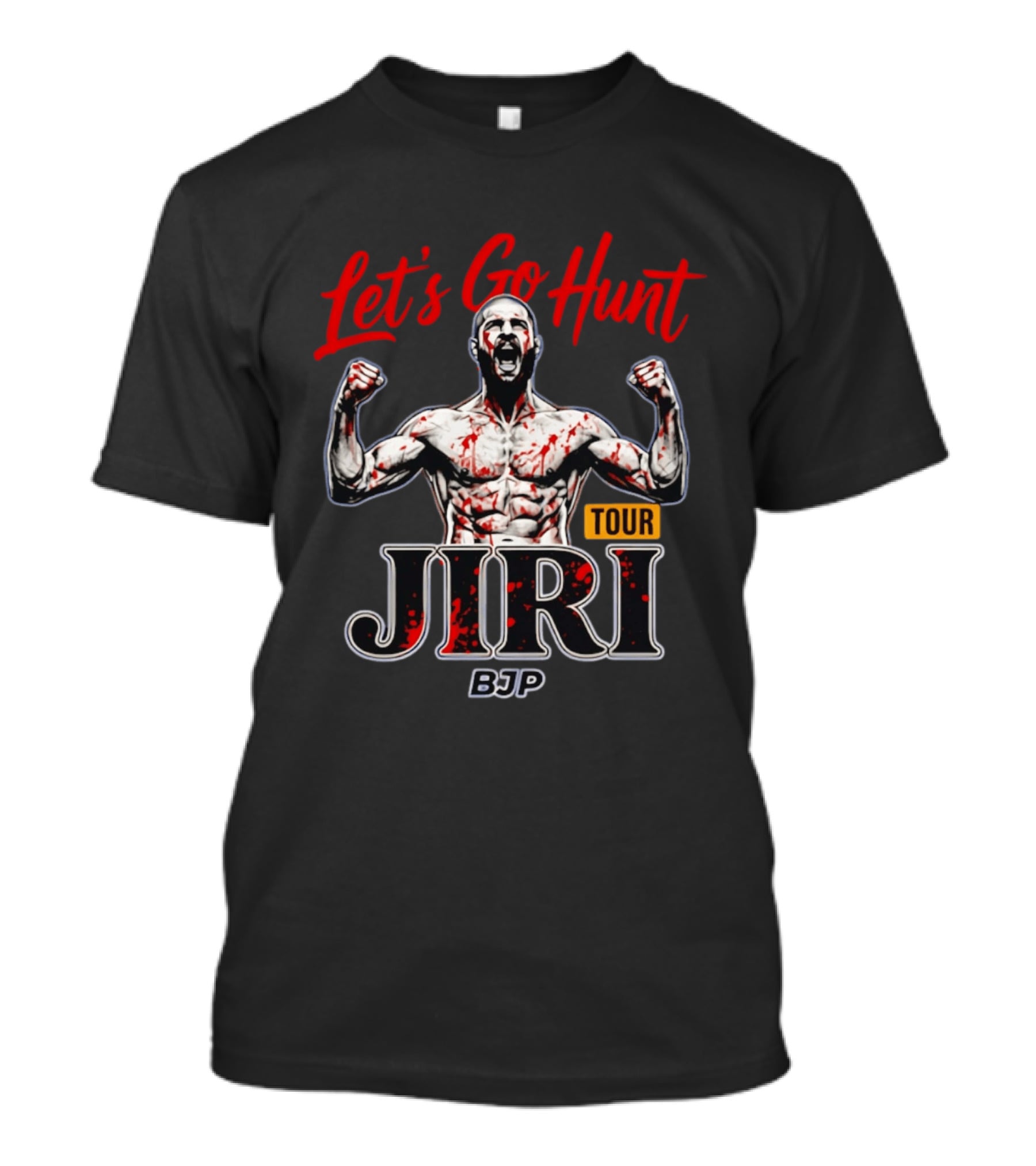 Let's Go Hunt Jiri Tour BJP T-Shirt