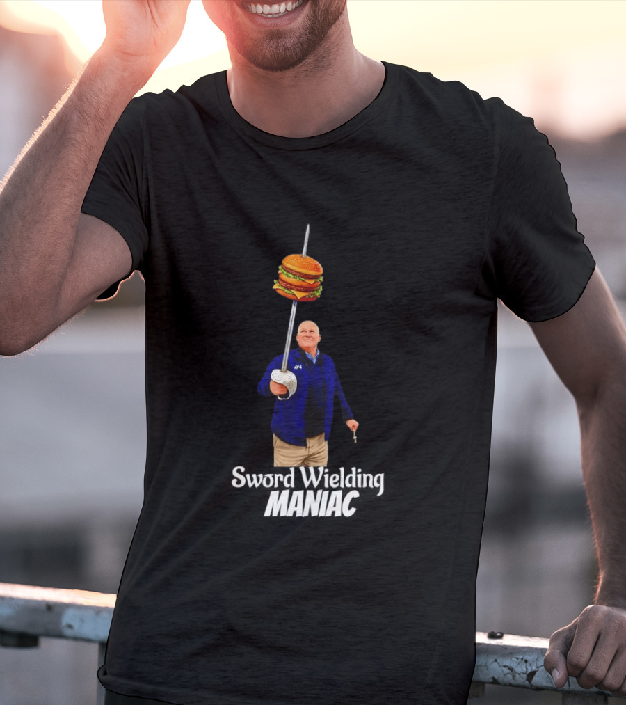 Double Burger Sword Wielding Maniac T-Shirt