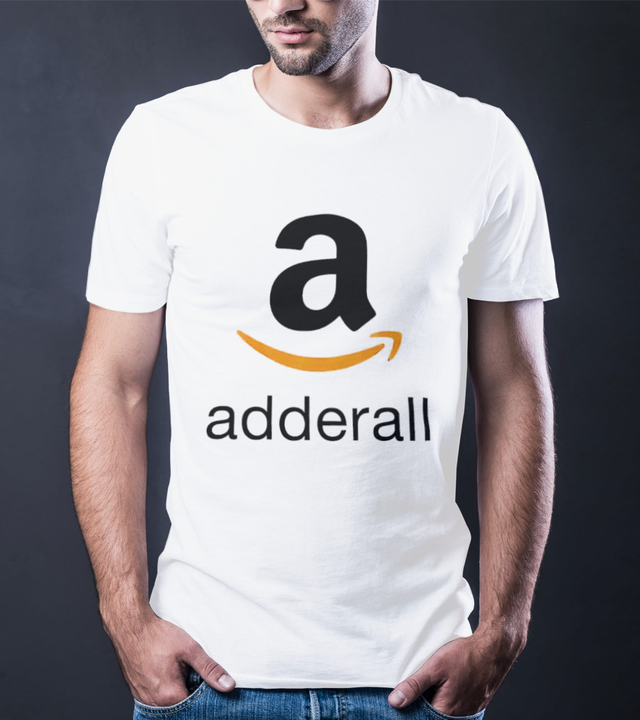Adderall Amazon T-Shirt