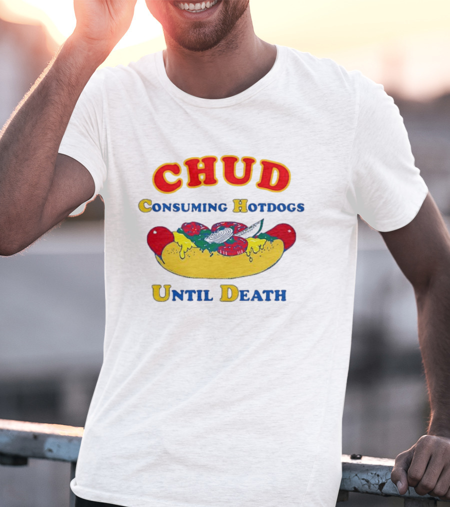 CHUD Consuming Hotdogs Until Death Red And Yellow Hot Dog T-Shirt