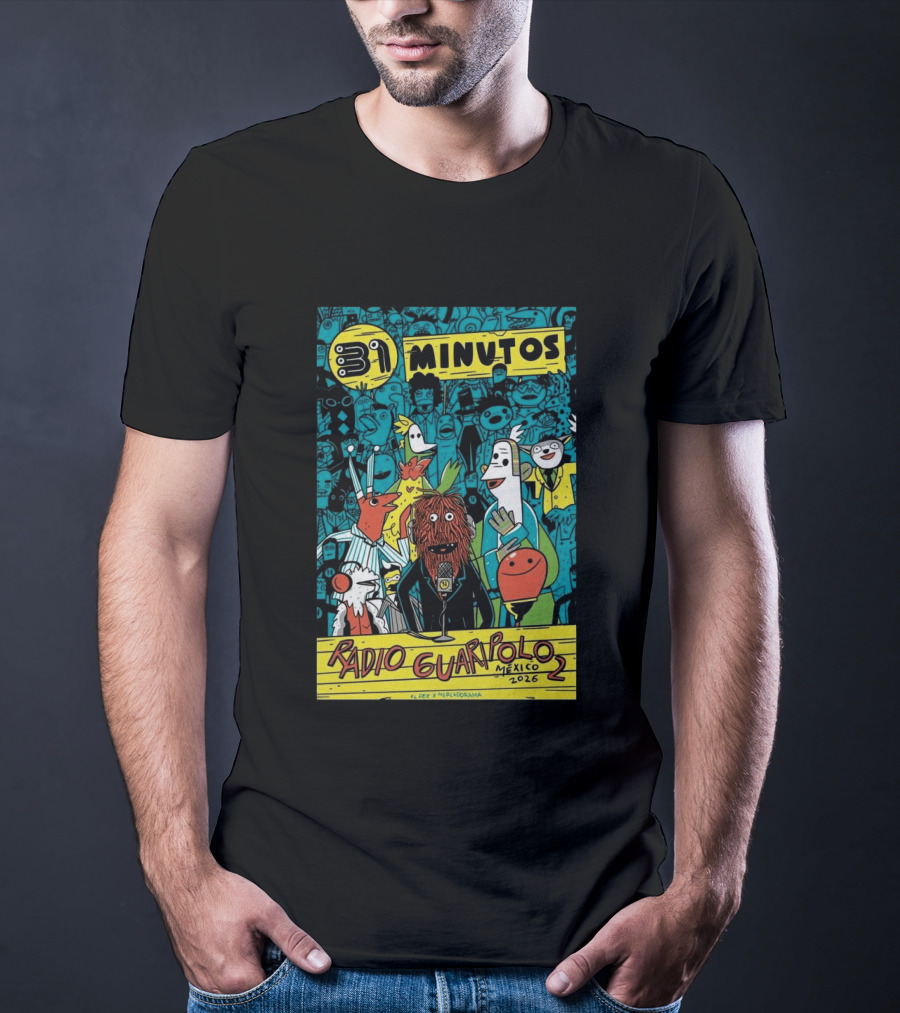 31 Minutos Radio Guaripolo Mexico 2026 Tour Characters Crowd Scene T-Shirt