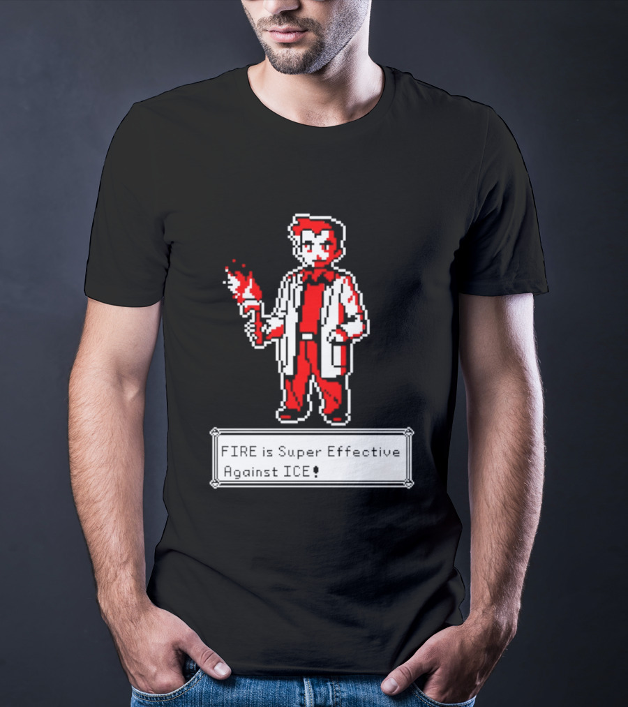 Fire Is Super Effective Against Ice Pixel Character Holding Flame In Retro Game T-Shirt